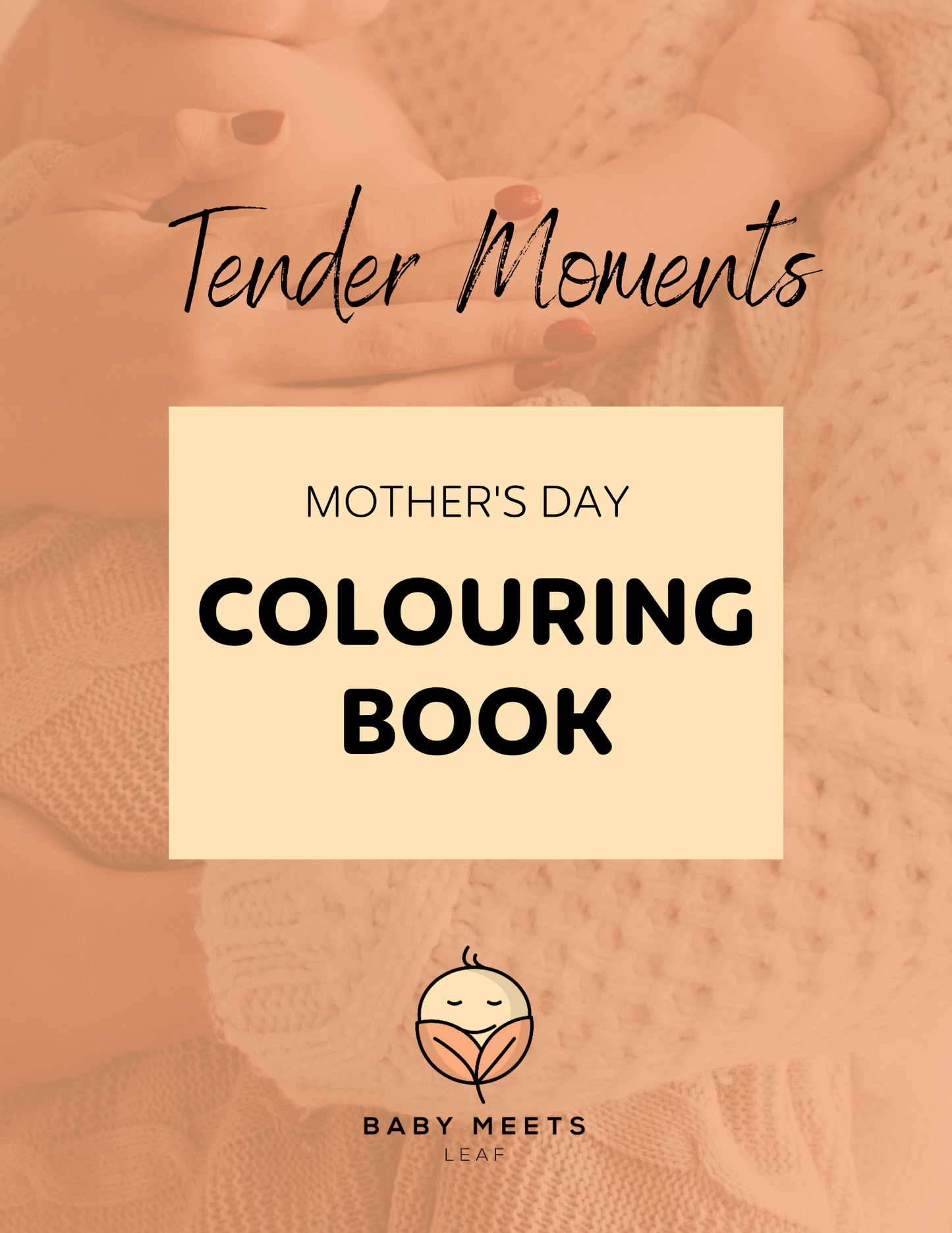 Mother's Day Coloring Book | Tender Moments